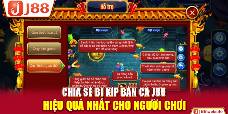 Chia sẻ bí kíp bắn cá J88 hiệu quả nhất cho người chơi