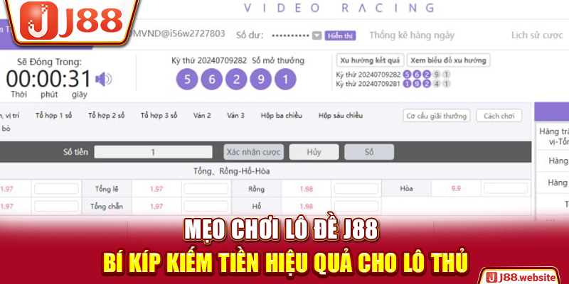 Mẹo Chơi Lô Đề J88 – Bí Kíp Kiếm Tiền Hiệu Quả Cho Lô Thủ